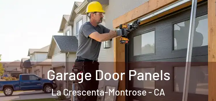  Garage Door Panels La Crescenta-Montrose - CA