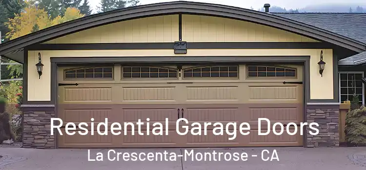  Residential Garage Doors La Crescenta-Montrose - CA